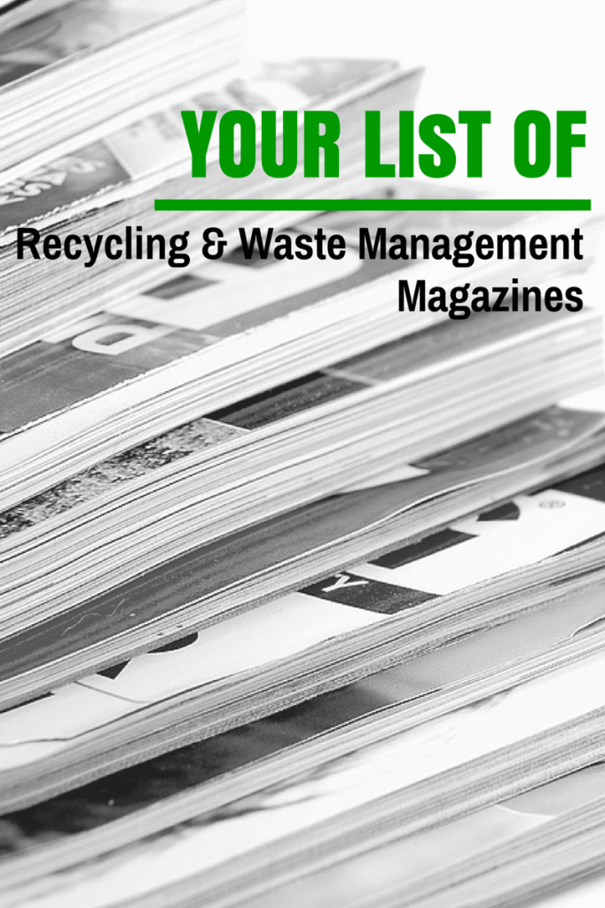 Recycling and waste management magazines