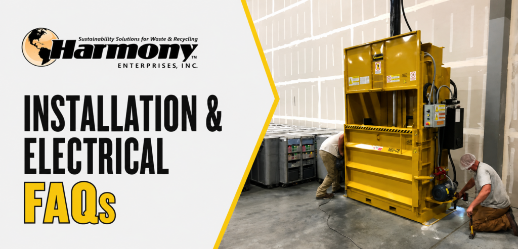 baler and compactor installation faqs